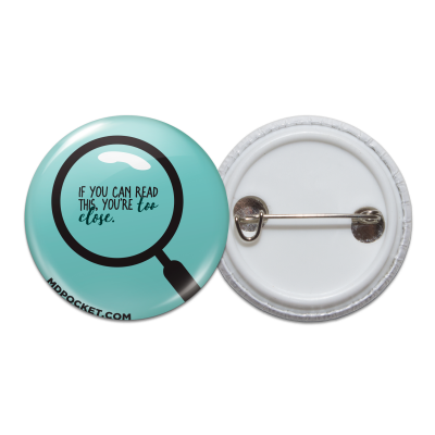 You're too close Pinback Button